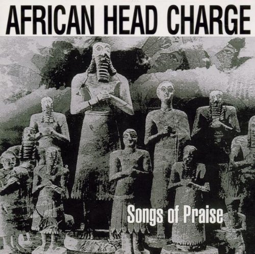 African Head Charge/Songs Of Prasie