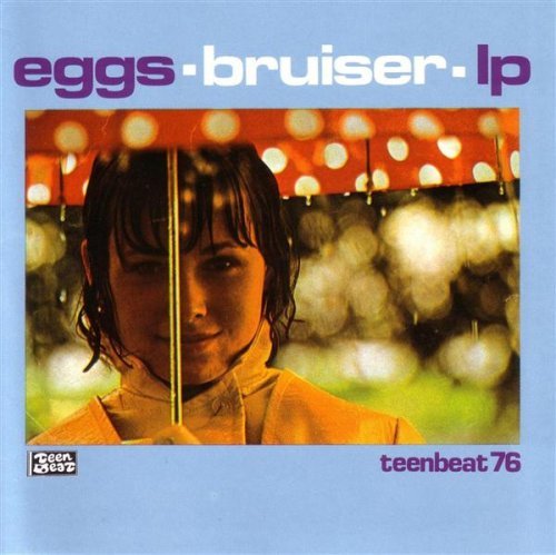 Eggs/Bruiser