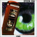 Citizen Fish/Flinch