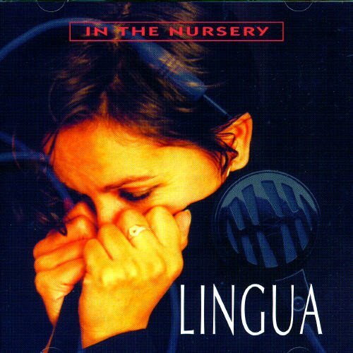 In The Nursery/Lingua