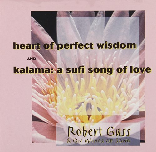 Gass Robert Heart Of Perfect Wisdom Sufi S 