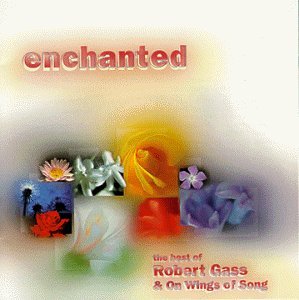 Gass Robert Enchanted 