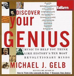 Michael J. Gelb/Discover Your Genius