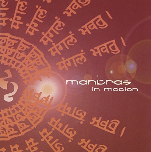 Mantras In Motion/Mantras In Motion