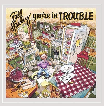 Bill Harley/You'Re In Trouble