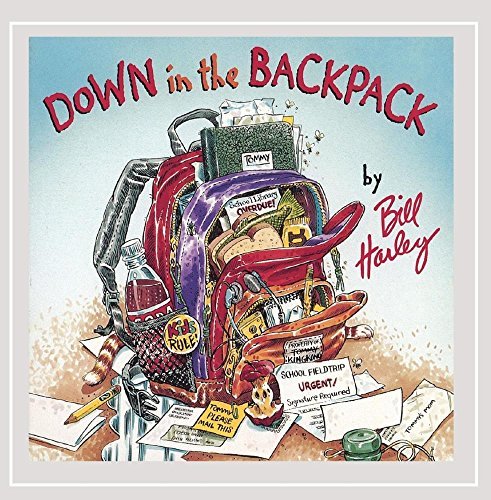Bill Harley/Down In The Backpack