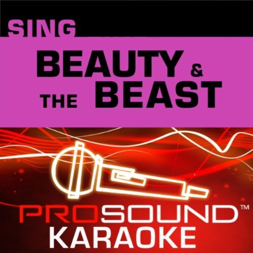 Sing Beauty & The Beast Sing A Long Karaoke Beauty & The Beast Pro Sound Series 