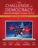 Kenneth Janda The Challenge Of Democracy American Government In Global Politics The Essen Abridged 