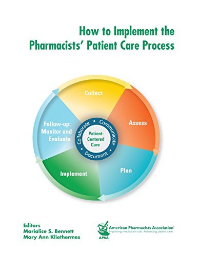 Marialice Bennett How To Implement The Pharmacists' Patient Care Pro 