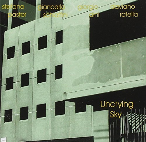 Schiaffini Giancarlo Quartet/Uncrying Sky@Import-Eu
