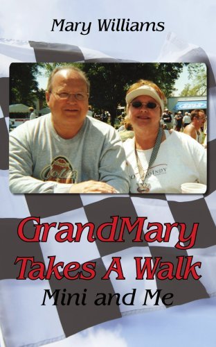Mary Williams/GrandMary Takes A Walk@ Mini and Me