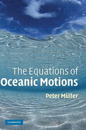 Peter M?ller The Equations Of Oceanic Motions 