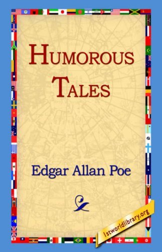EDGAR ALLAN POE/Humorous Tales