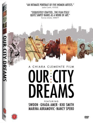 Our City Dreams/Spero/Abramovic/Smith@Ws@Nr
