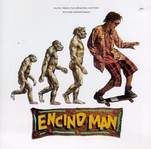 Encino Man/Soundtrack