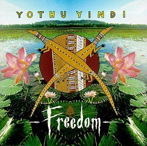 Yothu Yindi/Freedom