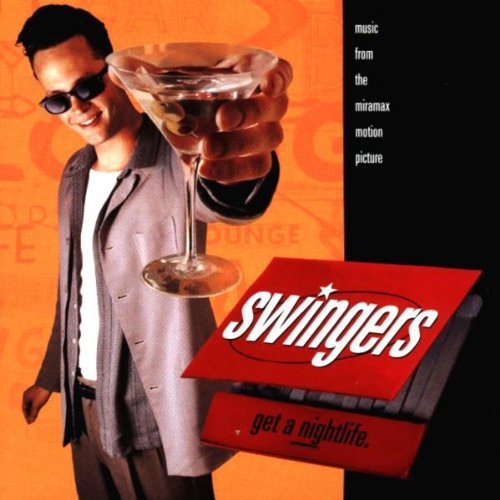 Swingers Soundtrack Martin Jones Basie Bennett Miller Jordan Darin Reinhardt 