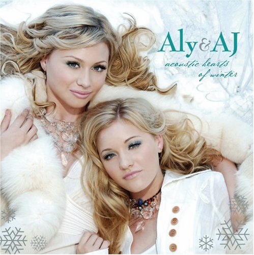 Aly & Aj/Acoustic Hearts Of Winter