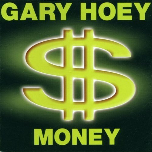 Gary Hoey/Money