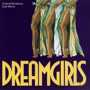 Dreamgirls/Original Cast