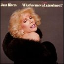 Joan Rivers What Becomes A Semi Legend Mos 