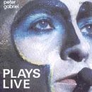Peter Gabriel/Plays Live