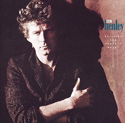 Don Henley Building The Perfect Beast 