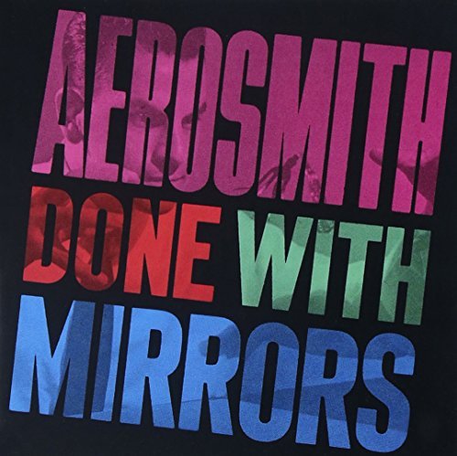 Aerosmith Done With Mirrors 