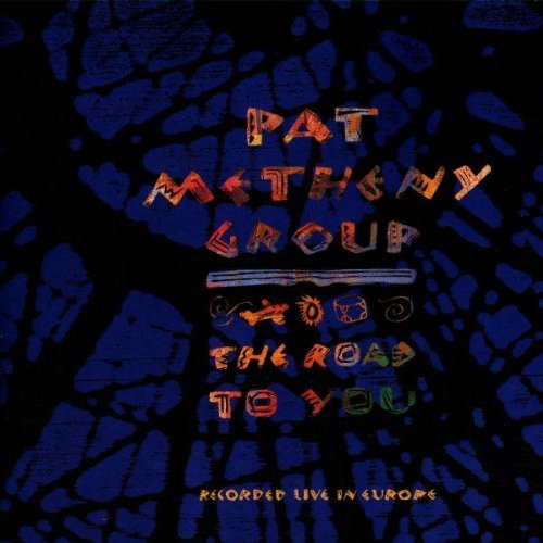 Pat Metheny/Road To You-Live In Europe