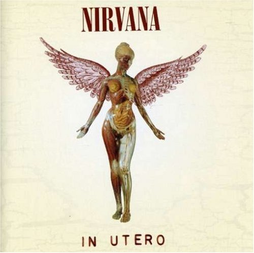 Nirvana/In Utero@Explicit Version