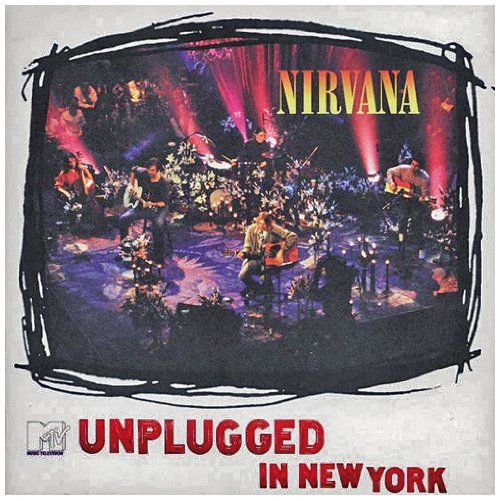 Nirvana Unplugged In New York Unplugged In New York 