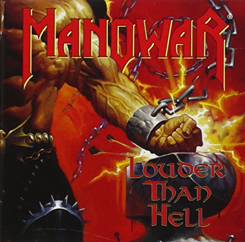 Manowar/Louder Than Hell