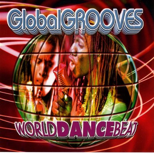 Global Grooves/Global Grooves
