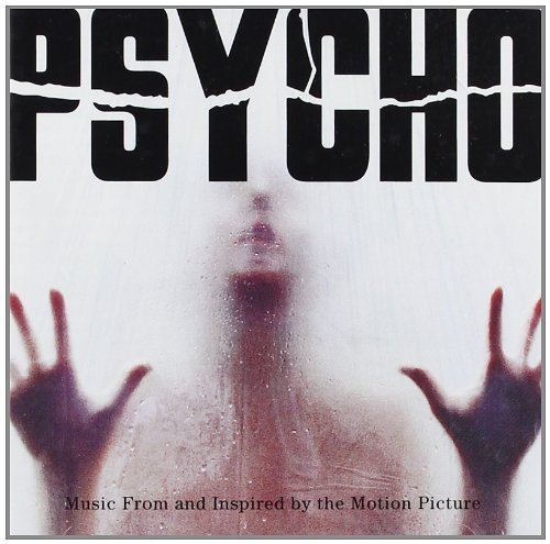 Psycho/Soundtrack@Elfman/Zombie/Howie B./Mono@Thompson/Pet Shop Boys/Lamb