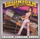 Lowrider Oldies Vol. 1 Cruisin Chrome Series Wells Lynn Neville Mason Dells Lowrider Oldies 