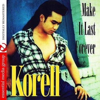 Korell/Make It Last Forever