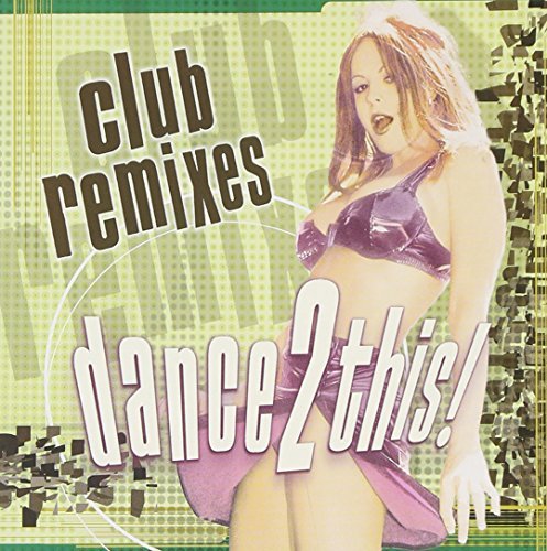 Club Remixes-Dance 2 This/Club Remixes-Dance 2 This@Mary-Anne/Inside Out/Donna M.@G-Men/Ali/Top Secret/Mr. Disco