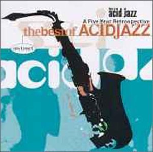 This Is Acid Jazz Best Of Acid Jazz Basie Gota No Se Beesley This Is Acid Jazz 