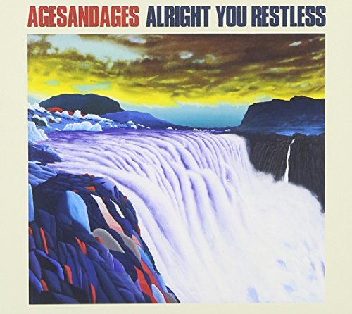 Agesandages/Alright You Restless