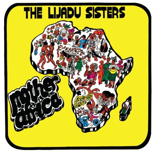 Lijadu Sisters/Mother Africa