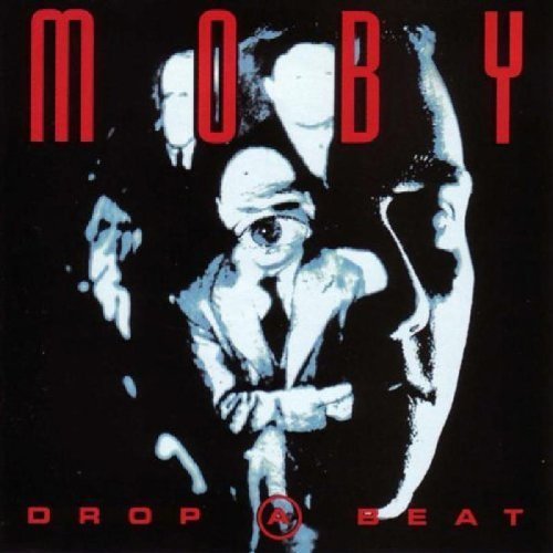 Moby/Drop A Beat