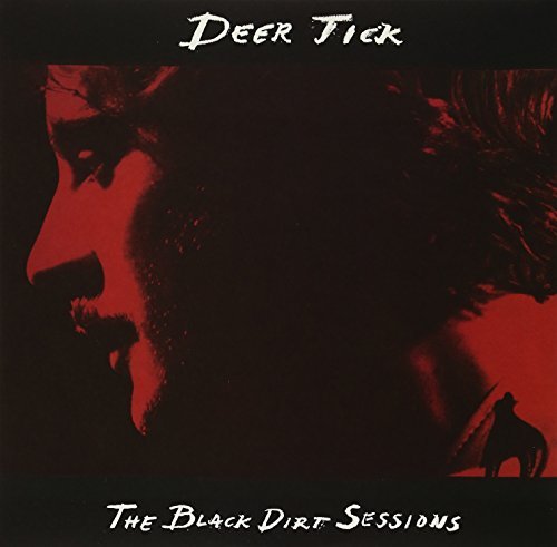 Deer Tick/Black Dirt Sessions