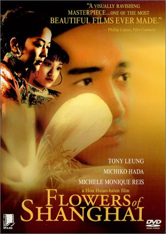 Flowers Of Shanghai/Inoh/Fang/Hada/Kao/Lau/Wai/Pan@Clr/Man Dub/Eng Sub@Nr