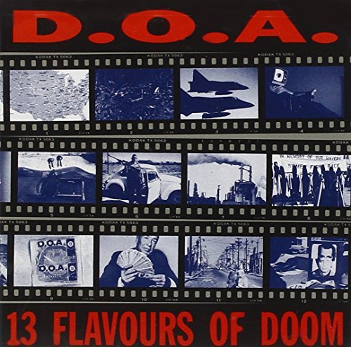 D.O.A./13 Flavours Of Doom