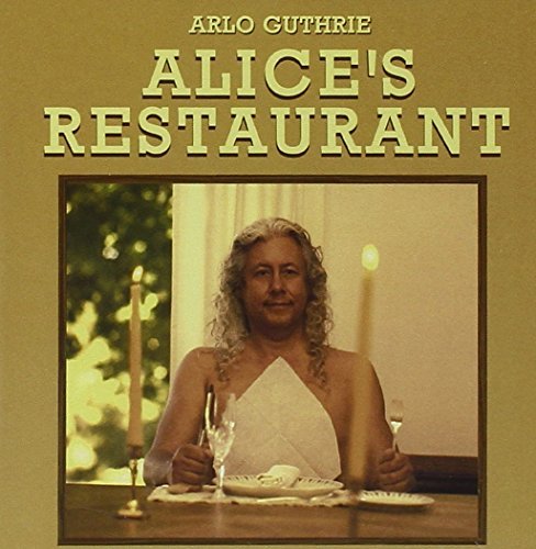 Arlo Guthrie/Alice's Restaurant-Massacre Re