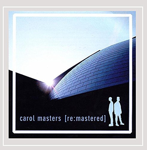 Carol Masters/Re: Mastered
