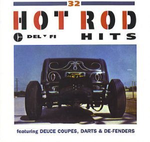 32 Hot Rod Hits/32 Hot Rod Hits