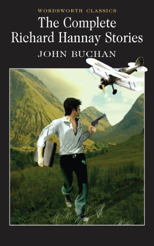 John Buchan/The Complete Richard Hannay Stories