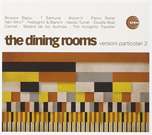 Dining Rooms Versioni Particolari 2 