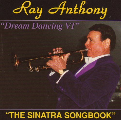 Ray & His Orchestra Anthony Vol. 6 Dream Dancing Sinatra S 